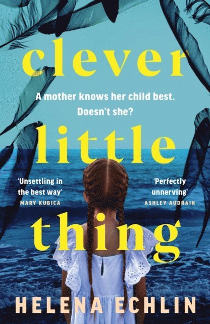 Helena Echlin - Clever Little Thing, E-bok