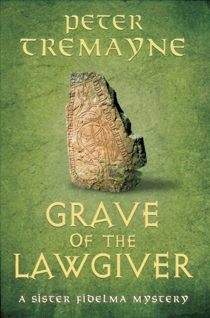 Peter Tremayne - Grave of the Lawgiver, E-bok
