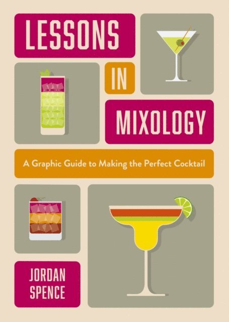 Jordan Spence - Lessons in Mixology, E-bok
