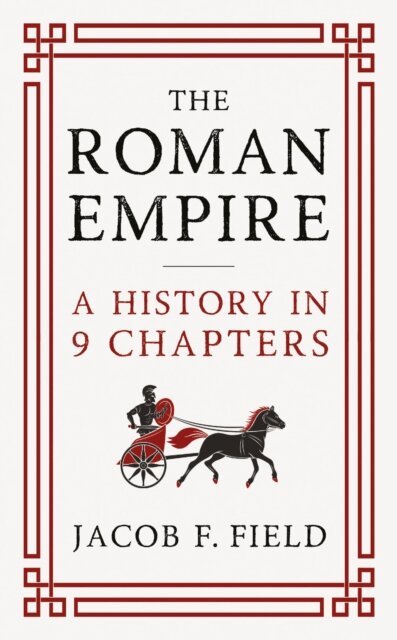 Jacob F. Field - Roman Empire, E-bok