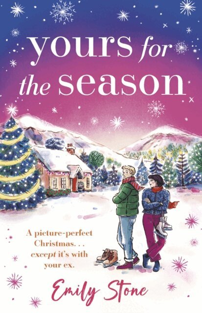 Emily Stone - Yours for the Season, E-bok