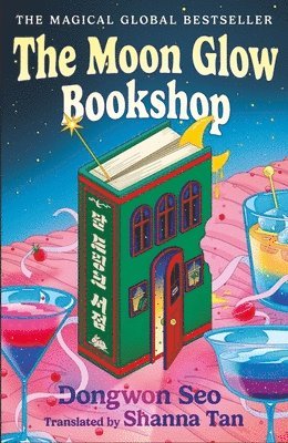 Dongwon Seo - Moon Glow Bookshop, Inbunden