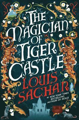 Louis Sachar - Magician of Tiger Castle, Inbunden