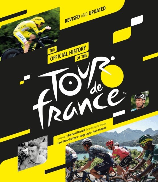 Andy McGrath, Serge Laget, Luke Edwardes-Evans - Official History of the Tour de France (2025), E-bok