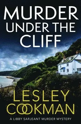 Lesley Cookman - Murder Under the Cliff, Häftad. Tillgänglighet: Lägg i varukorg
