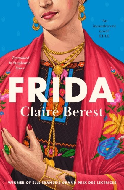 Claire Berest - Frida, E-bok