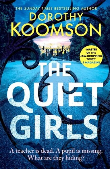 Dorothy Koomson - Quiet Girls, Häftad