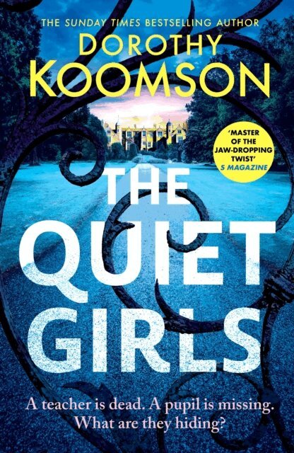 Dorothy Koomson - Quiet Girls, E-bok