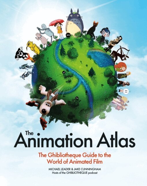 Michael Leader, Jake Cunningham - Animation Atlas, E-bok
