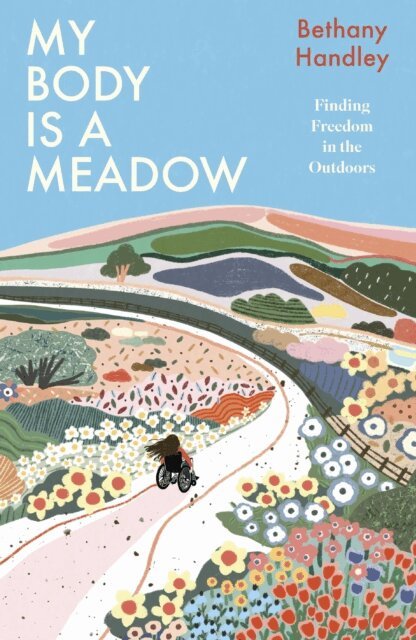 Bethany Handley - My Body is a Meadow, E-bok