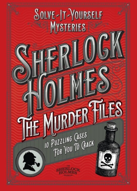 Welbeck - Sherlock Holmes: The Murder Files - 10 Puzzling Cases For You To Crack, E-bok