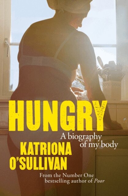 Katriona O'Sullivan - Hungry, E-bok