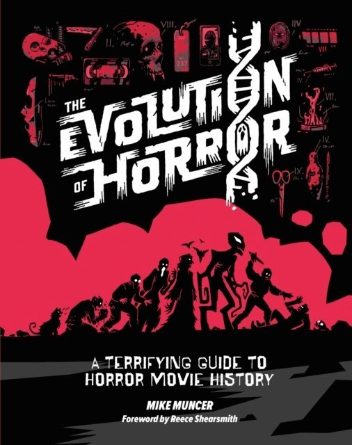 Mike Muncer - Evolution of Horror, Inbunden