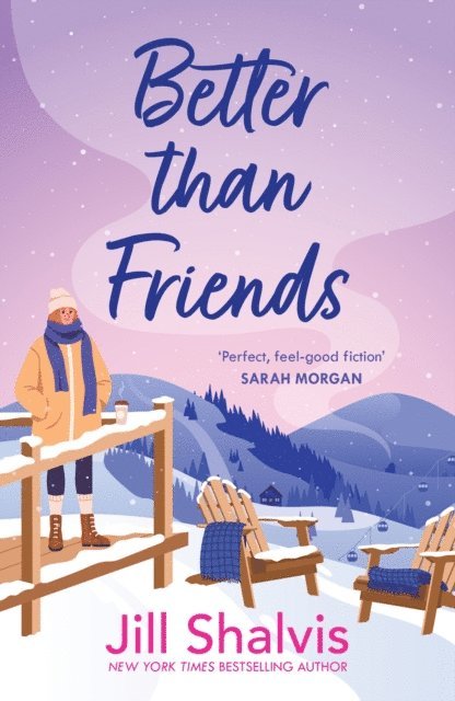 Jill Shalvis - Better Than Friends, E-bok