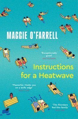 Maggie O'Farrell - Instructions for a Heatwave, Häftad