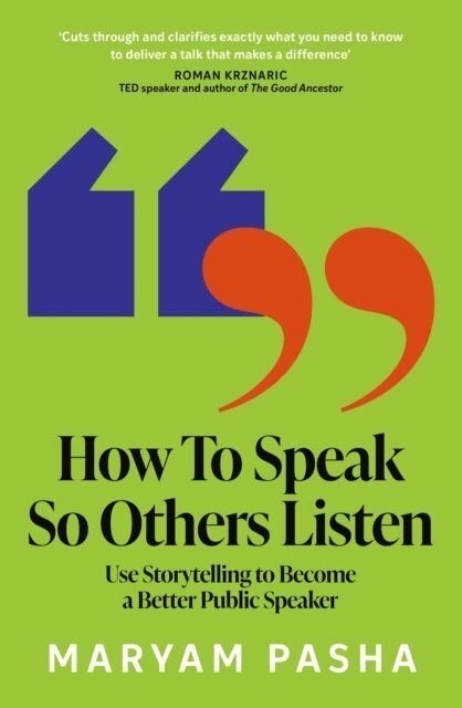 Maryam Pasha - How To Speak So Others Listen, E-bok