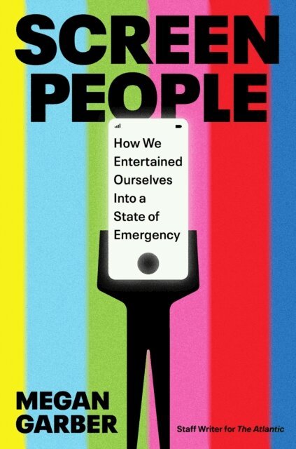 Megan Garber - Screen People, E-bok. Tillgänglighet: Lägg i varukorg