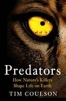 Tim Coulson - Predators, Häftad. Tillgänglighet: Kommande