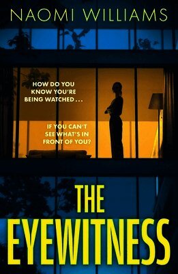 Naomi Williams - Eyewitness, Häftad