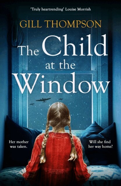 Gill Thompson - Child at the Window, E-bok
