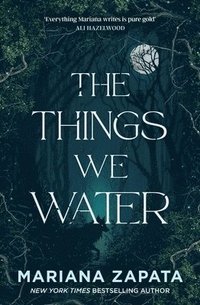 Things We Water