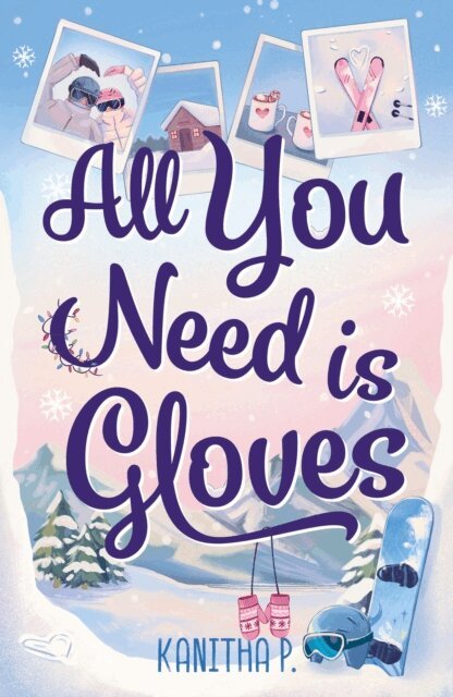 Kanitha P - All You Need Is Gloves, E-bok