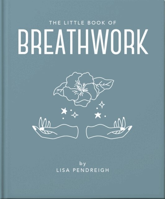 Little Book of Breathwork