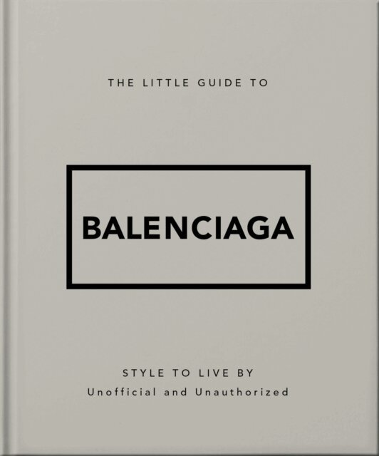 Little Guide to Balenciaga