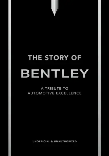 Story of Bentley
