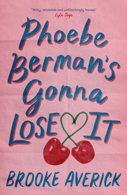 Brooke Averick - Phoebe Berman's Gonna Lose It, E-bok