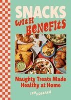 Izy Hossack - Snacks with Benefits, Inbunden. Tillgänglighet: Kommande