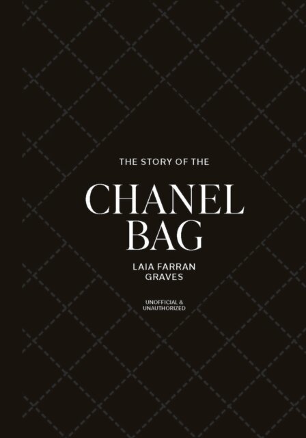 Laia Farran Graves - Story of the Chanel Bag, E-bok