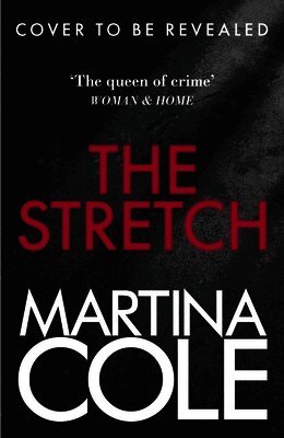 Martina Cole - Stretch, Häftad