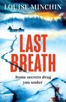 Louise Minchin - Last Breath, Häftad. Tillgänglighet: Kommande