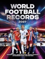 Keir Radnedge - World Football Records 2027, Inbunden