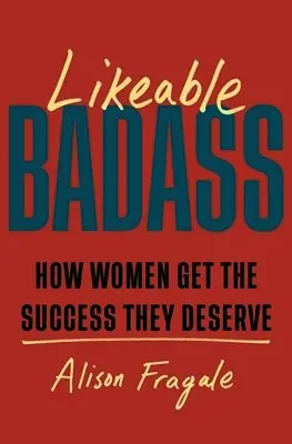 Likeable Badass