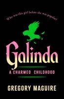 Gregory Maguire - Galinda, Häftad. Tillgänglighet: Kommande
