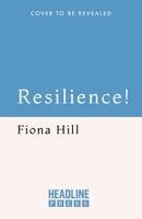 Fiona Hill - Resilience!, Häftad. Tillgänglighet: Kommande