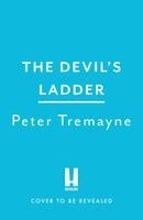Peter Tremayne - Devil's Ladder, Inbunden. Tillgänglighet: Kommande