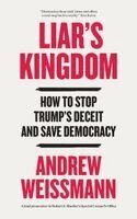 Andrew Weissmann - Liar's Kingdom, Häftad. Tillgänglighet: Kommande