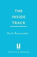 Ruth Buscombe - Inside Track, Häftad. Tillgänglighet: Kommande