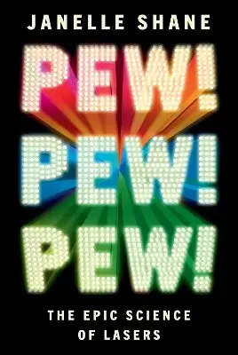 Janelle Shane - Pew! Pew! Pew!, Häftad. Tillgänglighet: Kommande