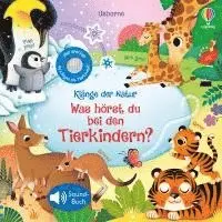Klänge der Natur: Was hörst du bei den Tierkindern?