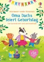 Holly Bathie - Mein Immer-wieder-Stickerbuch: Oma Dachs feiert Geburtstag, Häftad
