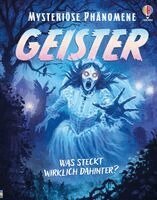 Alex Frith, Darran Stobbart - Mysteriöse Phänomene: Geister, Inbunden