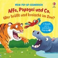Sam Taplin - Mein Pop-up-Soundbuch: Affe, Papagei und Co.  Wer brüllt und kreischt im Zoo?, Inbunden. Tillgänglighet: Lägg i varukorg