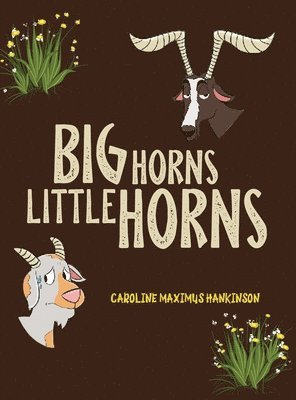 Caroline Maximus Hankinson - Big Horns Little Horns, Inbunden. Tillgänglighet: Lägg i varukorg