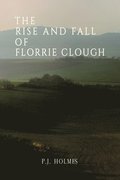 Rise and Fall of Florrie Clough