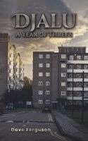 Dave Ferguson - Djalu – A Year of Three's, Häftad