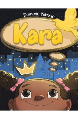 Dominic Yoboue - Kara, Häftad. Tillgänglighet: Lägg i varukorg